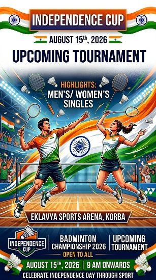 (कोरबा) बैडमिंटन के रोमांच के साथ एकलव्य स्पोर्ट्स एरिना में मनाया जाएगा आजादी का उत्सव